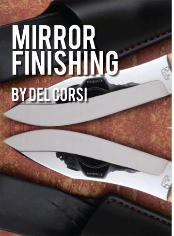 Mirror Finishing – by Del Corsi